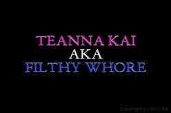 Captura de 'Teanna Kai Aka Filthy Whore' nº 1