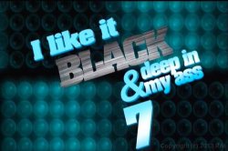 Captura de 'I Like It Black and Deep in My Ass 7' nº 2