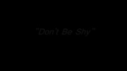 Captura de 'Don't Be Shy' nº 95