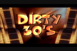 Captura de 'Dirty 30's' nº 1