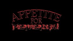 'Appetite For Perversion' screenshot nº 1