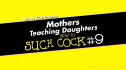 'Mothers Teaching Daughters How To Suck Cock 9' screenshot nº 2