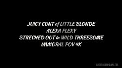 'Juicy Cunt of Little Blonde Alexa Flexy Stretched Out in Wild Threesome' screenshot nº 6