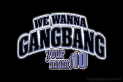Captura de 'We Wanna Gangbang Your Mom 10' nº 2