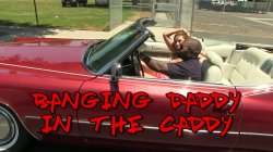 Captura de 'Bangin' Daddy In The Caddy' nº 1