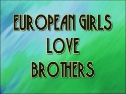 Captura de 'European Girls Love Brothers' nº 1