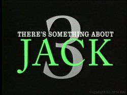 Captura de 'There's Something About Jack 4' nº 8
