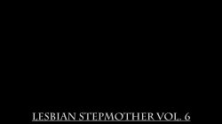 'Lesbian Stepmother 6' screenshot nº 140