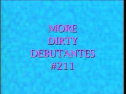 Captura de 'Dirty Debutantes 211' nº 1