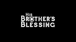'His Brother's Blessing' screenshot nº 8