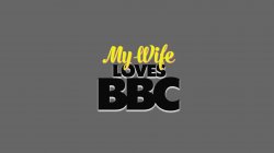 Captura de 'My Wife Loves BBC' nº 1