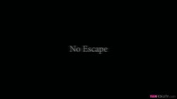 Captura de 'No Escape' nº 7