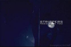 Captura de 'Strippers Need Love Too' nº 1