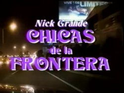 Captura de 'Chicas De La Frontera' nº 1