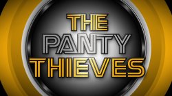 Captura de 'Panty Thieves, The' nº 1