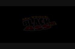 Captura de 'My Thick Black Ass 32' nº 2