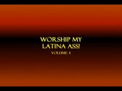 Captura de 'Worship My Latina Ass Vol. 4' nº 1