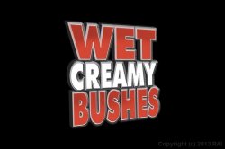 Captura de 'Wet Creamy Bushes' nº 1