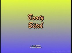 Captura de 'Booty Bitch' nº 1