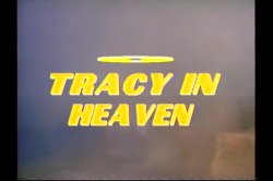 Captura de 'Tracy In Heaven' nº 2