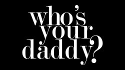 'Who's Your Daddy?' screenshot nº 1