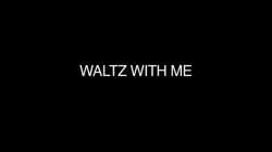 'Waltz With Me' screenshot nº 12