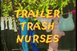 'Trailer Trash Nurses' screenshot nº 1