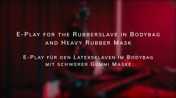 'E-Play for the Rubberslave in Bodybag and Heavy Rubber Mask' screenshot nº 3