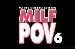 Captura de 'MILF POV 6' nº 2