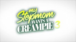 'My Stepmom Wants a Creampie 3' screenshot nº 3