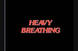 Captura de 'Heavy Breathing' nº 1