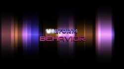 Captura de 'Uniform Behavior' nº 1