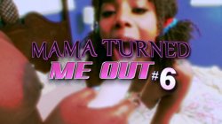 Captura de 'Mama Turned Me Out #6' nº 7