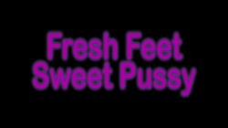 Captura de 'Fresh Feet, Sweet Pussy' nº 1