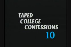 Captura de 'Taped College Confessions 10' nº 1