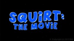 Captura de 'Squirt: The Movie' nº 1