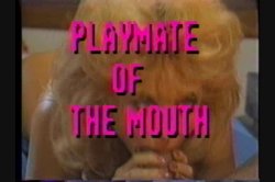 Captura de 'Playmate of the Mouth' nº 1