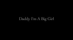 Captura de 'Daddy I'm A Big Girl Now! 2' nº 1
