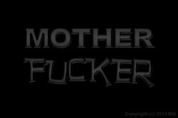 Captura de 'Mother Fucker' nº 2
